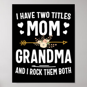 Póster Tengo Dos Títulos Mamá Y Madres Camisas Abuelas Da