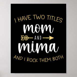 Póster Tengo Dos Títulos Mamá Y Mima Los Rock Ambos
