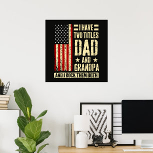 Póster Tengo Dos Títulos Papá Y Abuelo Día Del Padre