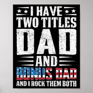 Póster Tengo Dos Títulos Papá Y Bono Papá Gracioso.#