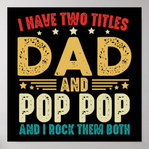Póster Tengo dos títulos: Papá y el día del papá pop