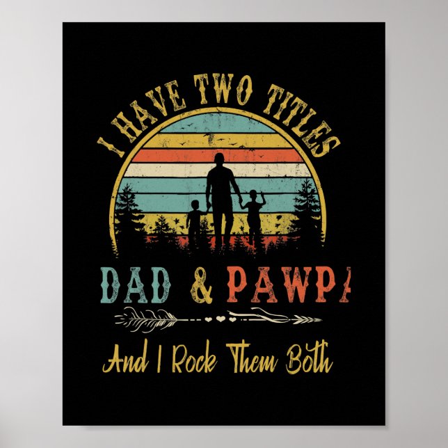 Póster Tengo dos títulos Papá y Pawpaw Divertido Día del  (Frente)