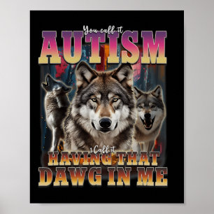 Póster Tengo esa chica en mí Wolves conciencia del autism