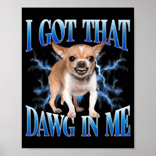 Póster Tengo Ese Perrito En Mí Chistes De Perros Amantes