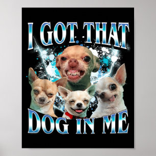 Póster Tengo Ese Perrito En Perros Divertidos Amantes De