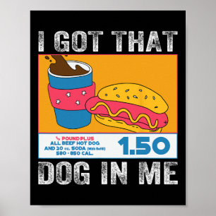 Póster Tengo Ese Perro En Mí Combo De Perro Caliente Grac
