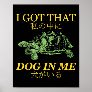 Póster Tengo Ese Perro En Mi Turba Japonesa