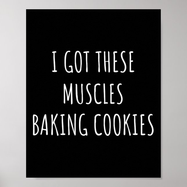 Póster Tengo Estos Músculos Haciendo Cookies Baker Mom Gy (Frente)