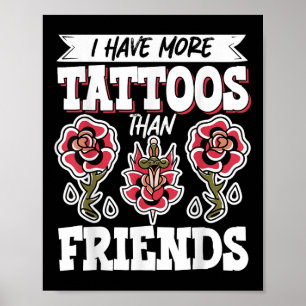 Póster Tengo Más Tatuajes Que Amigos