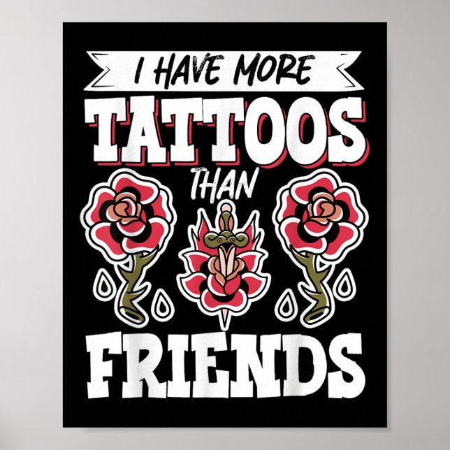 Póster Tengo Más Tatuajes Que Amigos (Frente)