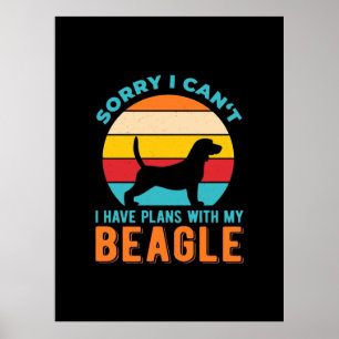Póster Tengo Planes Con Mi Beagle