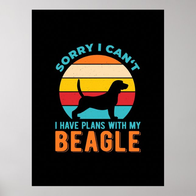 Póster Tengo Planes Con Mi Beagle (Frente)