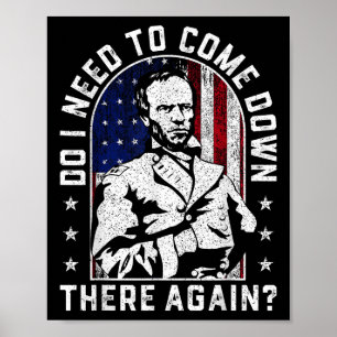Póster ¿Tengo Que Bajar De Nuevo Al General Sherman?