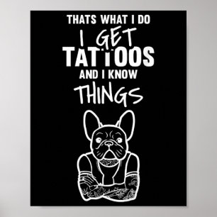 Póster Tengo Tatuajes Y Sé Cosas - Tatuaje De Bulldog De 