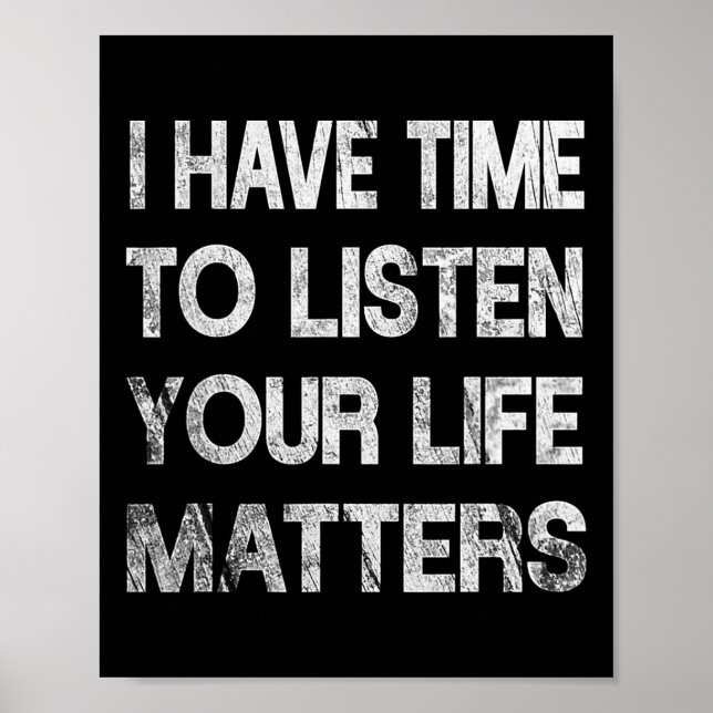 Póster Tengo Tiempo De Escuchar La Conciencia Sobre El Su (Frente)