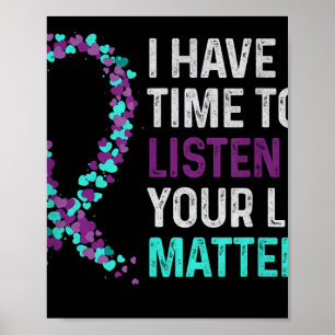 Póster Tengo Tiempo Para Escuchar El Suicidio De Salud Me