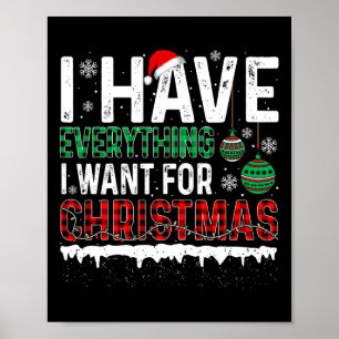 Póster Tengo Todo Lo Que Quiero De Los Navidades Es Yo So