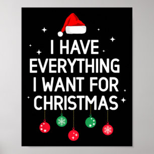 Póster Tengo Todo Lo Que Quiero De Los Navidades Es Yo So