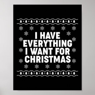 Póster Tengo Todo Lo Que Quiero Para Navidad Matching Co