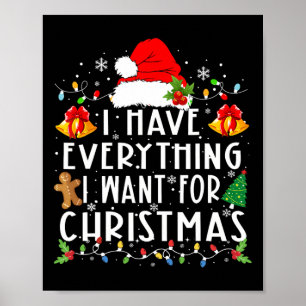 Póster Tengo todo lo que quiero para Navidad Soy yo, soy