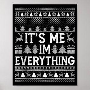 Póster Tengo Todo Lo Que Quiero Para Navidad Soy Yo Soy