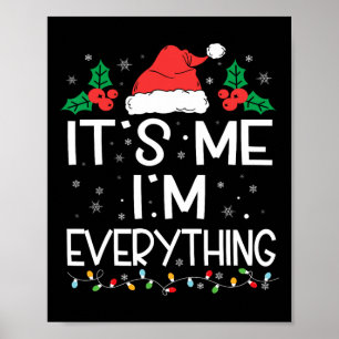 Póster Tengo todo lo que quiero para Navidad Soy yo, soy 