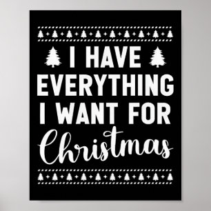 Póster Tengo Todo Lo Que Quiero Para Navidades Es Yo Soy
