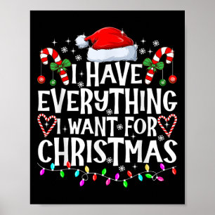 Póster Tengo Todo Lo Que Quiero Para Navidades Es Yo Soy