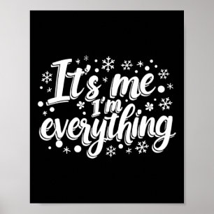 Póster Tengo Todo Lo Que Quiero Para Navidades Es Yo Soy