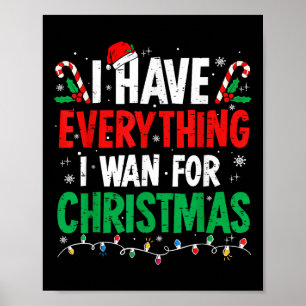 Póster Tengo Todo Lo Que Quiero Para Navidades Es Yo Soy
