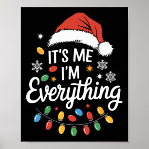 Póster Tengo Todo Lo Que Quiero Para Navidades Es Yo Soy