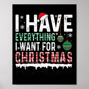 Póster Tengo Todo Lo Que Quiero Para Navidades Es Yo Soy