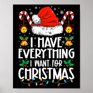 Póster Tengo Todo Lo Que Quiero Para Navidades Es Yo Soy