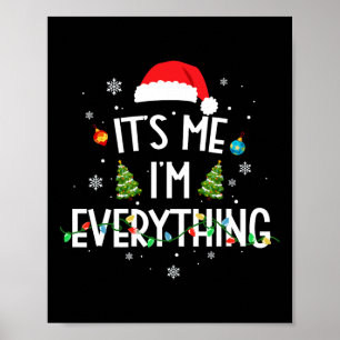 Póster Tengo Todo Lo Que Quiero Para Navidades Es Yo Soy