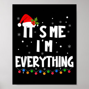 Póster Tengo Todo Lo Que Quiero Para Navidades Es Yo Soy