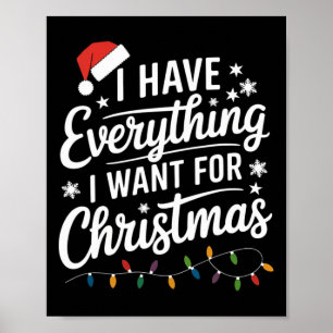 Póster Tengo Todo Lo Que Quiero Para Navidades Es Yo Soy