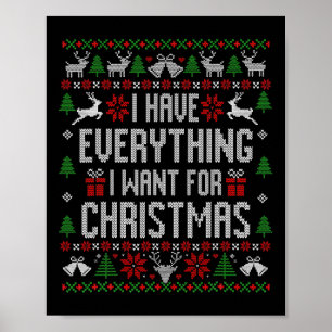 Póster Tengo Todo Lo Que Quiero Para Navidades Sudoroso