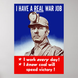 Póster Tengo un trabajo de la guerra real -- WW2