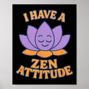 Póster Tengo una actitud Zen Lotus Yoga Gráfico