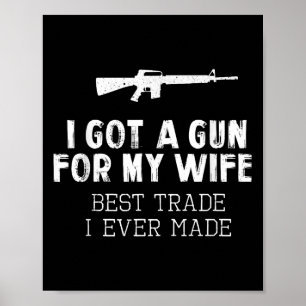 Póster Tengo Una Pistola Para Mi Esposa Mejor Comercio Qu