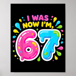 Póster Tenía 6 años cumplo 7 años divertido meme 67 cumpl