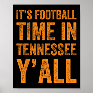 Póster Tennessee: Fútbol es momento de tennessee