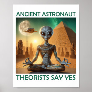 Póster Teóricos de los antiguos astronautas del yoga dice