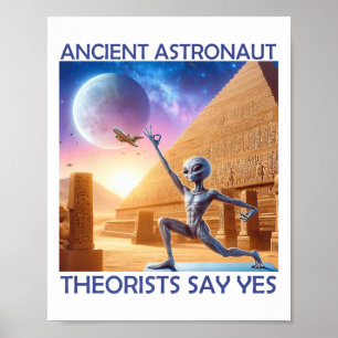 Póster Teóricos de los antiguos astronautas del yoga dice