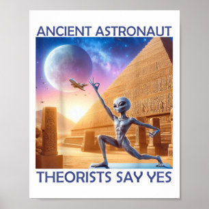 Póster Teóricos de los antiguos astronautas del yoga dice
