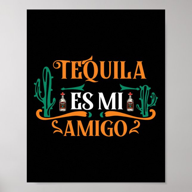 Póster Tequila es mi amigo mex (Frente)
