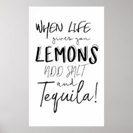 Póster Tequila Imprimir cuando la vida te da una cita de 