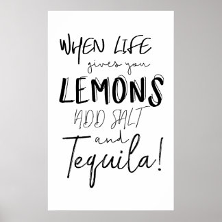Póster Tequila Imprimir cuando la vida te da una cita de