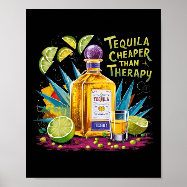 Póster Tequila Retro Beber Tequila Más Barato Que Un Ter (Frente)