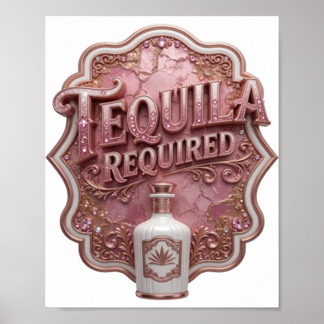 Póster Tequila Rosa SE REQUIERE TEQUILA (Frente)